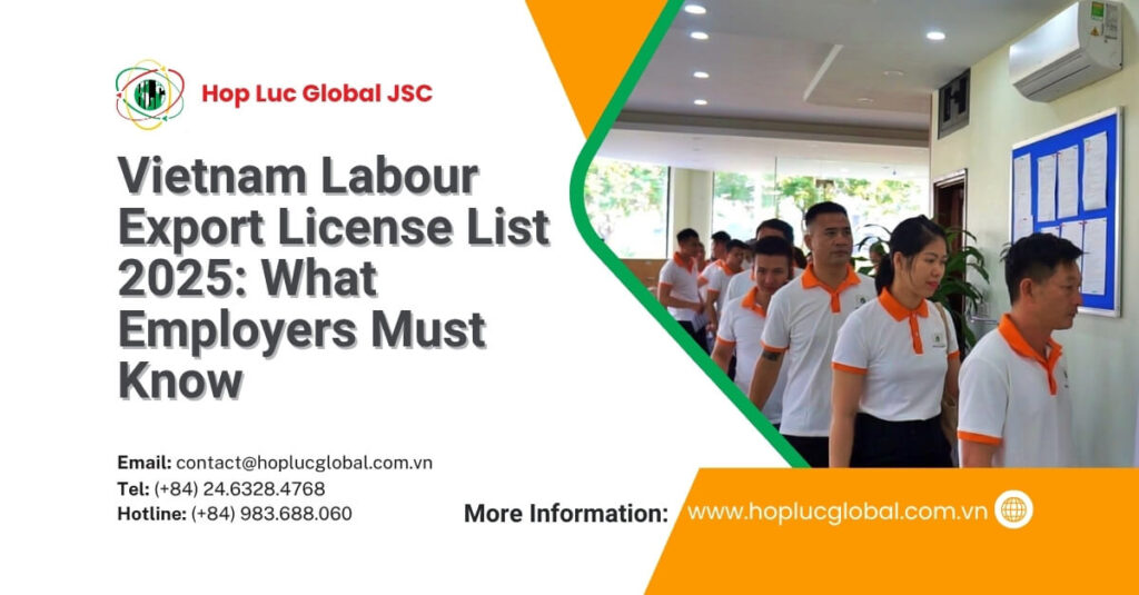 Vietnam labour export license list 2025 overview