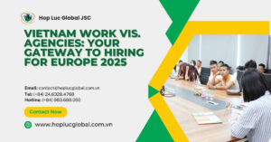Vietnam work visa agency Europe supporting EU employers