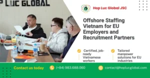 offshore staffing Vietnam for EU employers