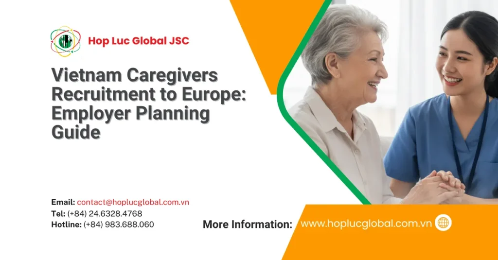 vietnam caregivers recruitment to Europe - EU caregiver shortage infographic
